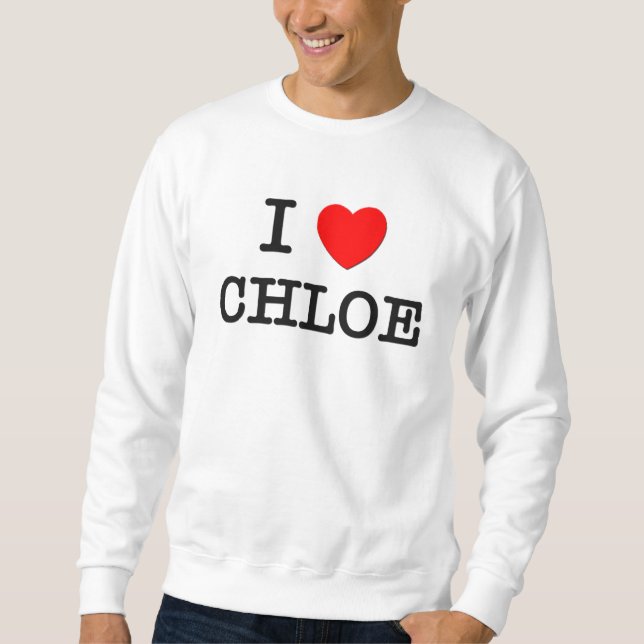 Sudadera Amo a Chloe (Anverso)
