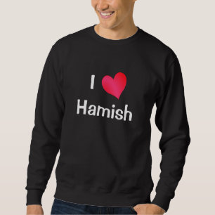 Sudadera Amo a Hamish