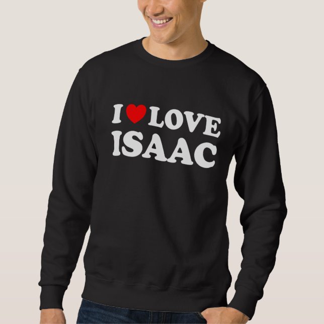Sudadera Amo a Isaac I Heart Isaac (Anverso)