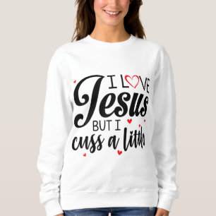 Sudadera Amo A Jesús Pero Amo A Una Pequeña Mujer Graciosa