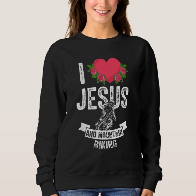Sudadera Amo A Jesús Y A Dios De La Bicicleta De Montaña (Anverso)