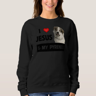 Sudadera Amo A Jesús Y A Mi Gran Mascota De Perro De Los Pi