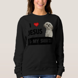 Sudadera Amo A Jesús Y A Mi Madre Shih Tzu Papá Perro Crist