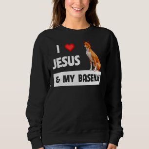 Sudadera Amo A Jesús Y A Mi Padre De La Caza De Perro De Ba