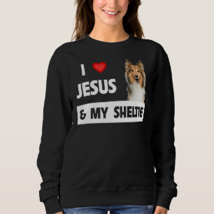 Sudadera Amo A Jesús Y A Mi Perro Sheltie Mamá Papá Shetlan