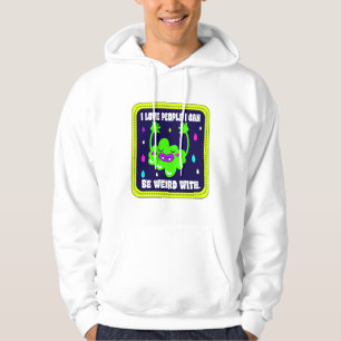 Sudadera Amo A La Gente Con La Que Puedo Ser Extraño
