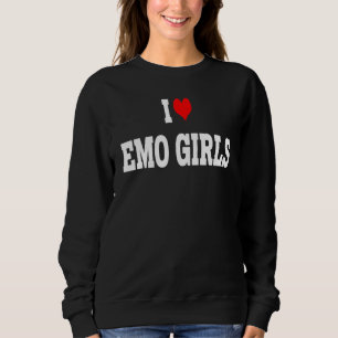 Sudadera Amo A Los Chicas De Emo Que Corazón A Los Chicas D