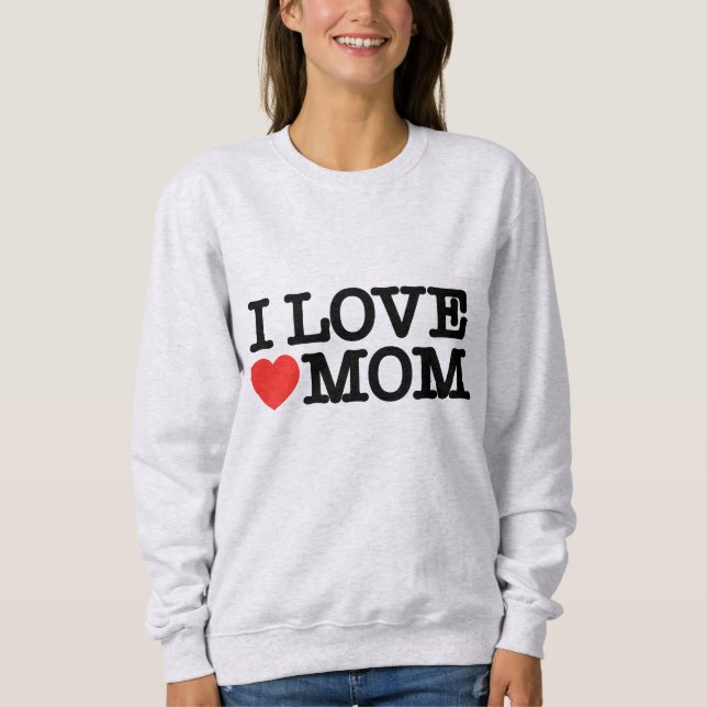 Sudadera Amo a mamá (Anverso)