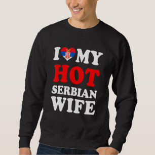 Sudadera Amo a mi caliente esposa serbia regalo divertido m