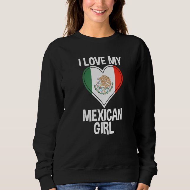 Sudadera Amo a mi Chica mexicano México (Anverso)