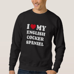 Sudadera Amo a mi dueño de perro Cocker Spaniel inglés cora