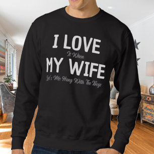 Sudadera Amo A Mi Esposa Divertida