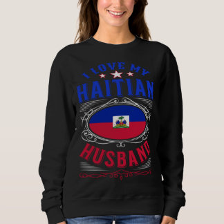 Sudadera Amo a mi esposo haitiano