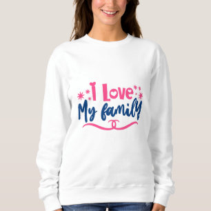 Sudadera Amo a mi familia
