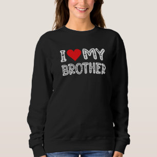 Sudadera Amo A Mi Hermano