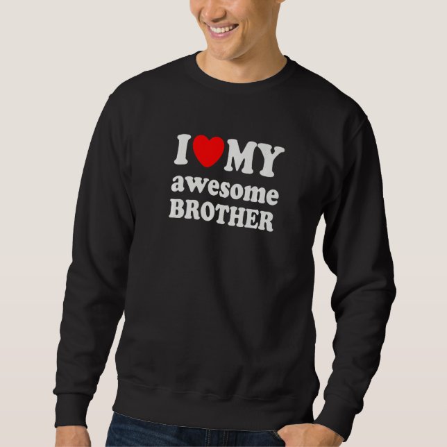 Sudadera Amo A Mi Hermano Atractivo (Anverso)