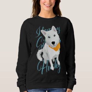 Sudadera Amo A Mi Husky Siberiano Perro De Nieve Blanca Con
