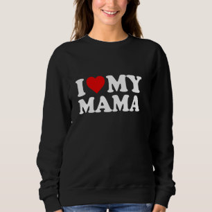 Sudadera Amo a mi mamá Lluvia del Corazón Rojo