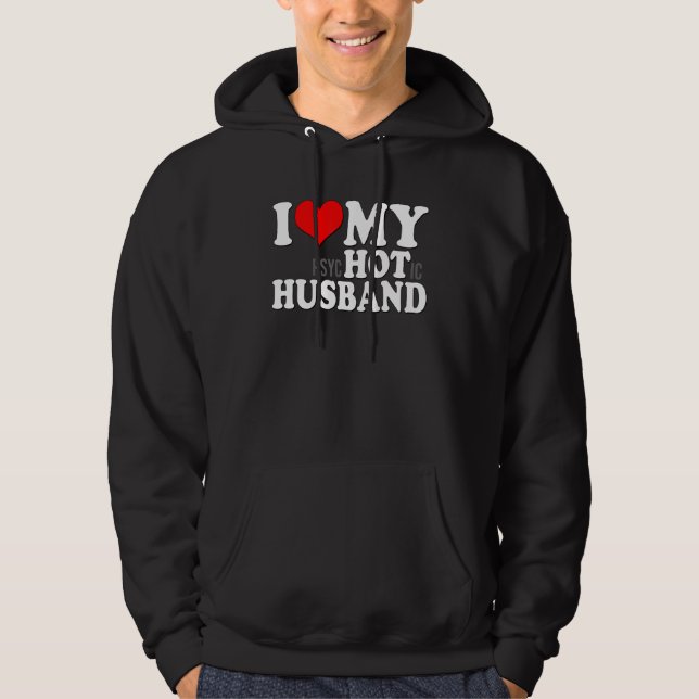 Sudadera Amo a mi marido psicótico Corazón a mi marido cali (Anverso)