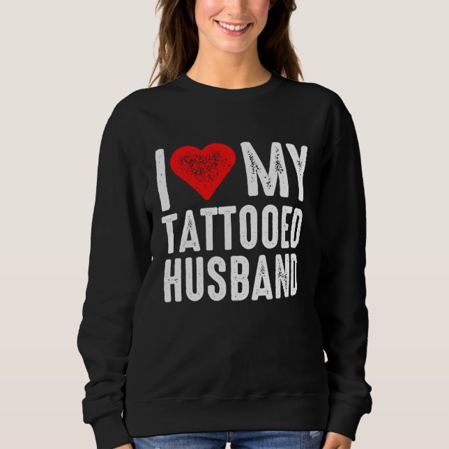 Sudadera Amo a mi marido tatuado (Anverso)