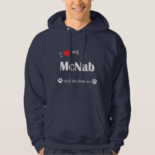 Sudadera Amo a mi McNab (el perro femenino)