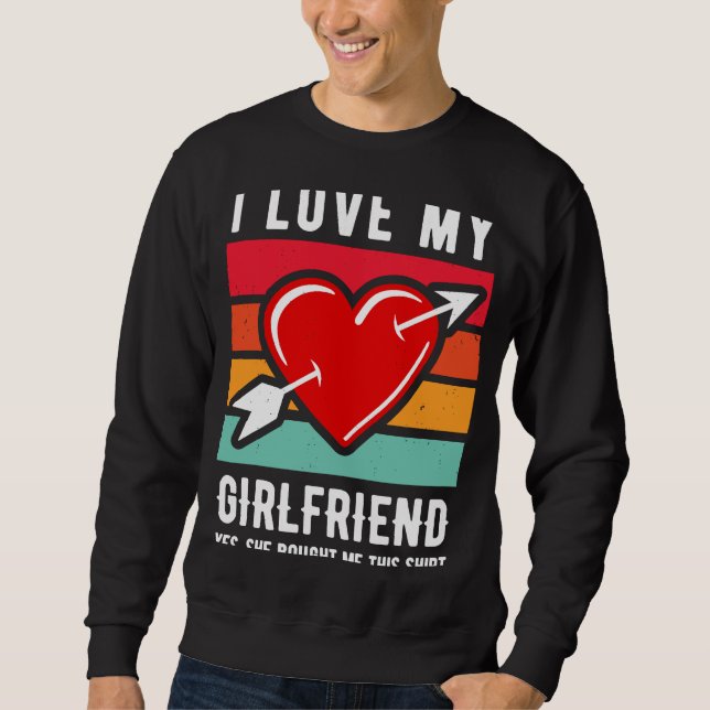 Sudadera Amo a mi novia Sí me compró esto (Anverso)