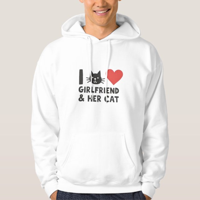 Sudadera Amo a mi novia y a su gato" Hoodie Des de los homb (Anverso)