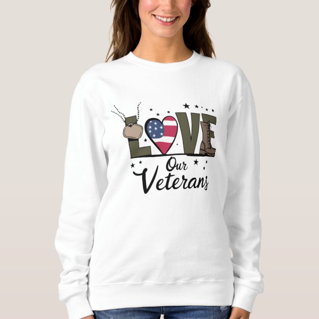 Sudadera Amo a nuestros veteranos Día del Orgulloso Veteran (Anverso)