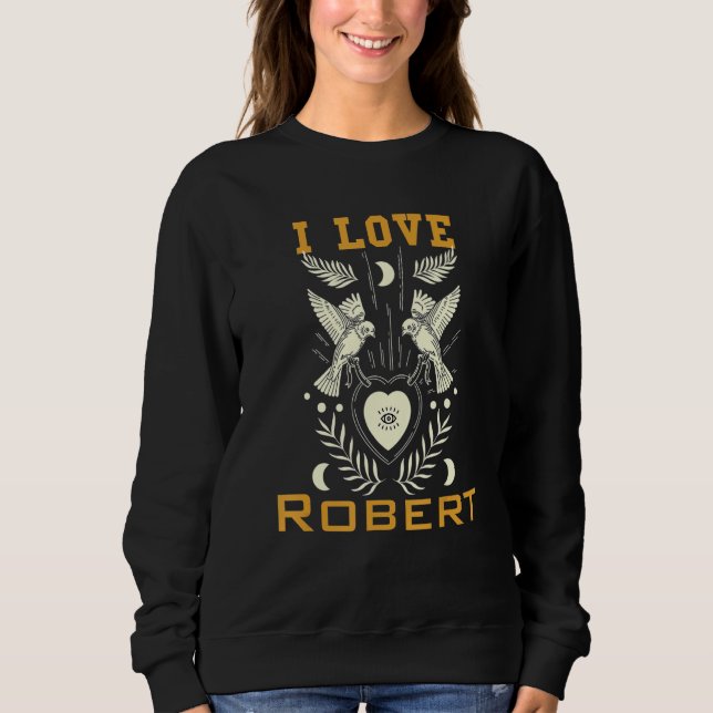 Sudadera Amo a Robert (Anverso)