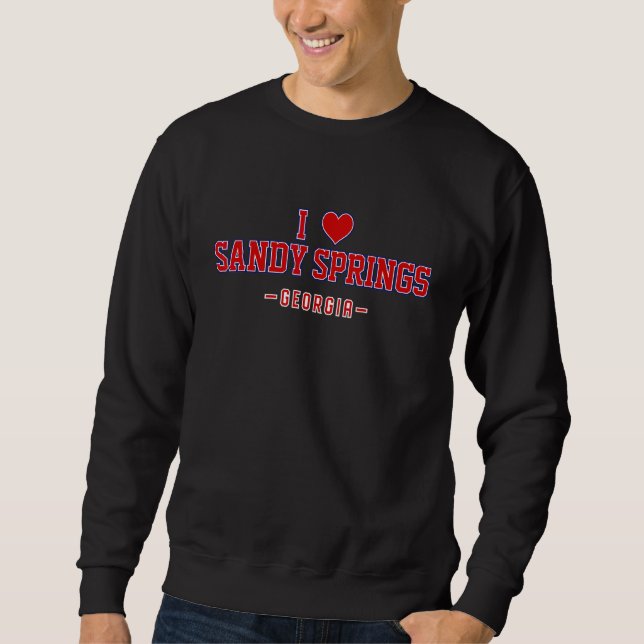 Sudadera Amo a Sandy Springs Georgia (Anverso)