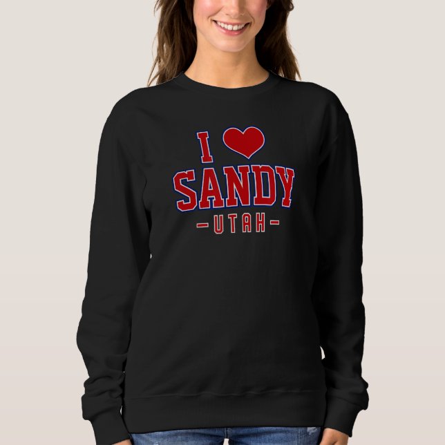 Sudadera Amo a Sandy Utah (Anverso)