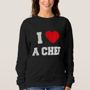 Sudadera Amo A Un Chef