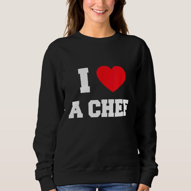 Sudadera Amo A Un Chef (Anverso)