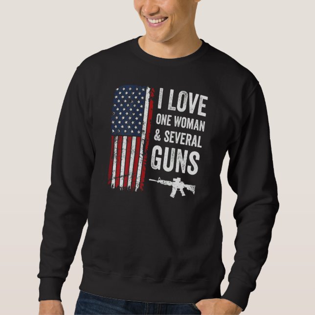Sudadera Amo a una mujer y varias armas  Dueño de arma de h (Anverso)
