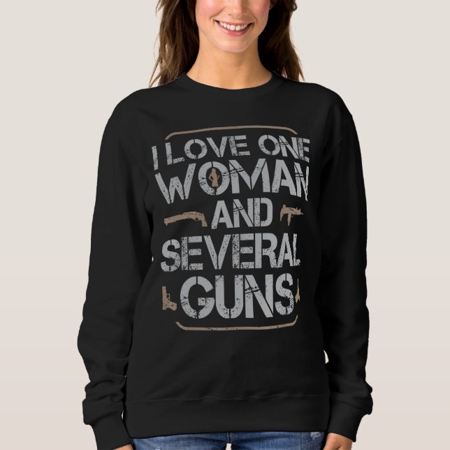 Sudadera Amo A Una Mujer Y Varias Pistolas (Anverso)