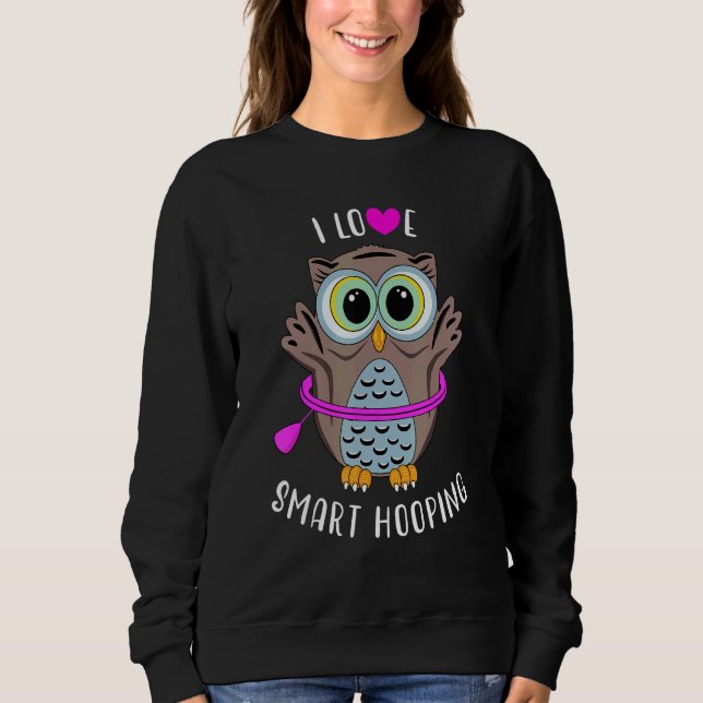 Sudadera Amo bailar con aro de hula inteligente de búho F (Anverso)
