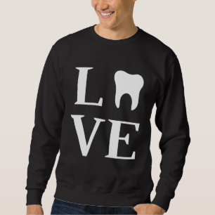 Sudadera Amo Diente Odontología Shirt Dentist Asistan denta