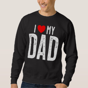 Sudadera Amo el día de mi padre