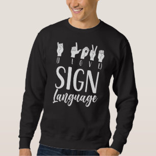 Sudadera Amo el Gesto del Lenguaje de Rótulo Aprender Hobby