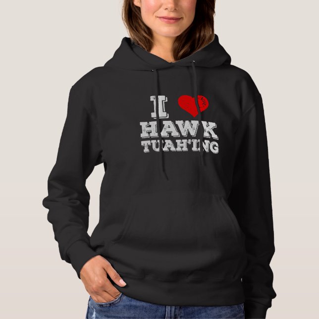 Sudadera Amo el Hawk Tuah'ing Funny (Anverso)