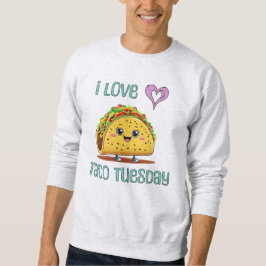 Sudadera Amo el martes de tacos