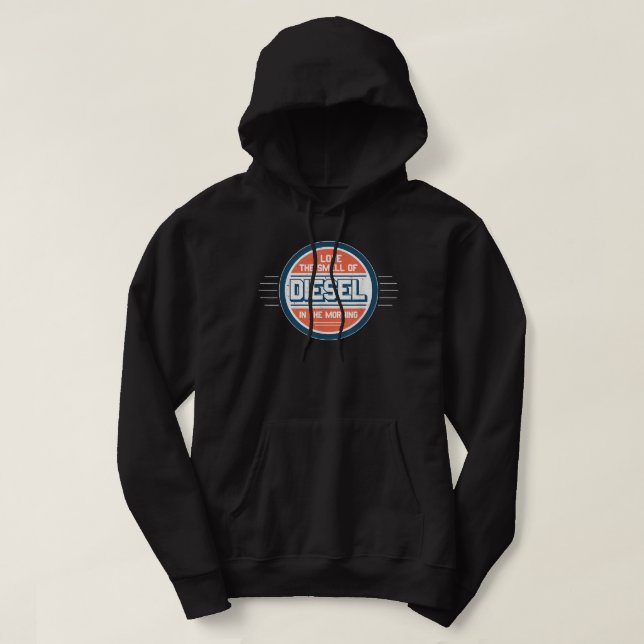 Sudadera Amo el olor a diésel en la mañana (Diseño del anverso)