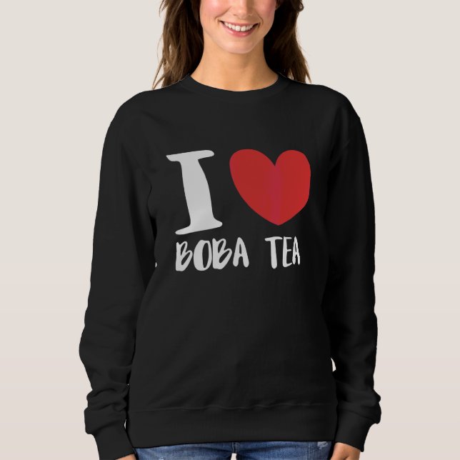 Sudadera Amo el té de burbujas Boba Tea (Anverso)