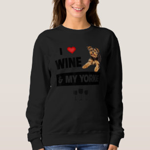 Sudadera Amo El Vino Y A Mi Yorkie Mamá Papá Yorkshire Terr