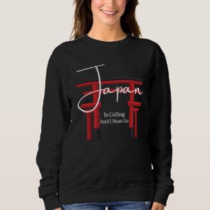 Sudadera Amo Japan is Calling y debo ir por Japan Ae