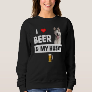 Sudadera Amo La Cerveza Y Mi Madre Husky Dad Siberian Alask