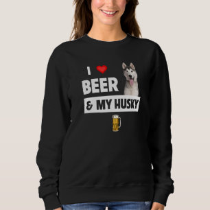 Sudadera Amo La Cerveza Y Mi Madre Husky Dad Siberian Alask