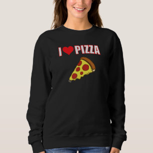 Sudadera Amo La Pizza Es Una Forma De Vida