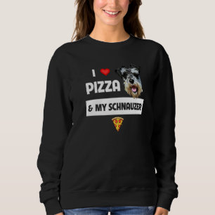 Sudadera Amo La Pizza Y A Mi Perro Schnauzer Pepperoni Ques