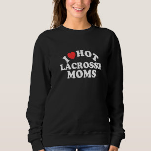 Sudadera Amo Lacrosse Caliente Moms Lacrosse Player 1